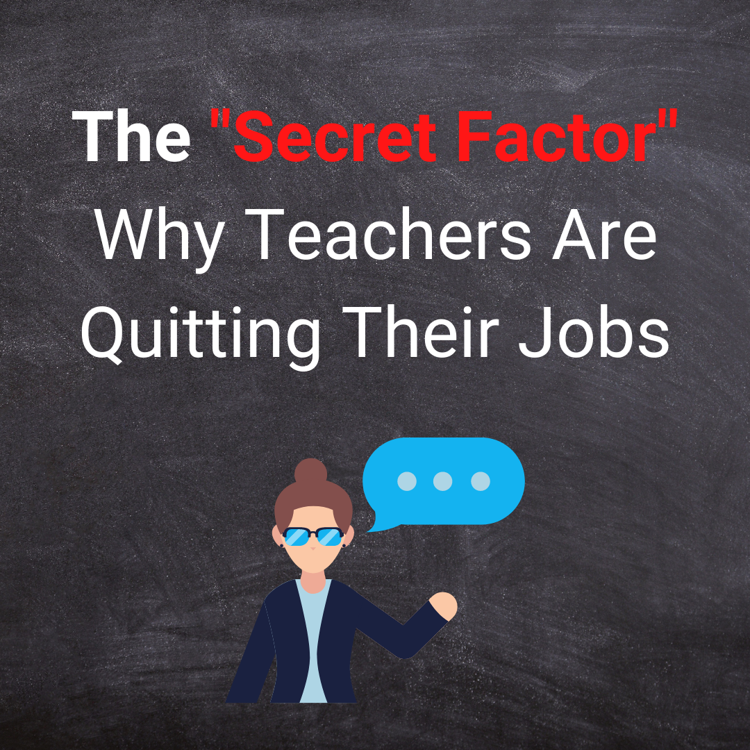 The "Secret Factor" Why Teachers Are Quitting Their Jobs Elevate